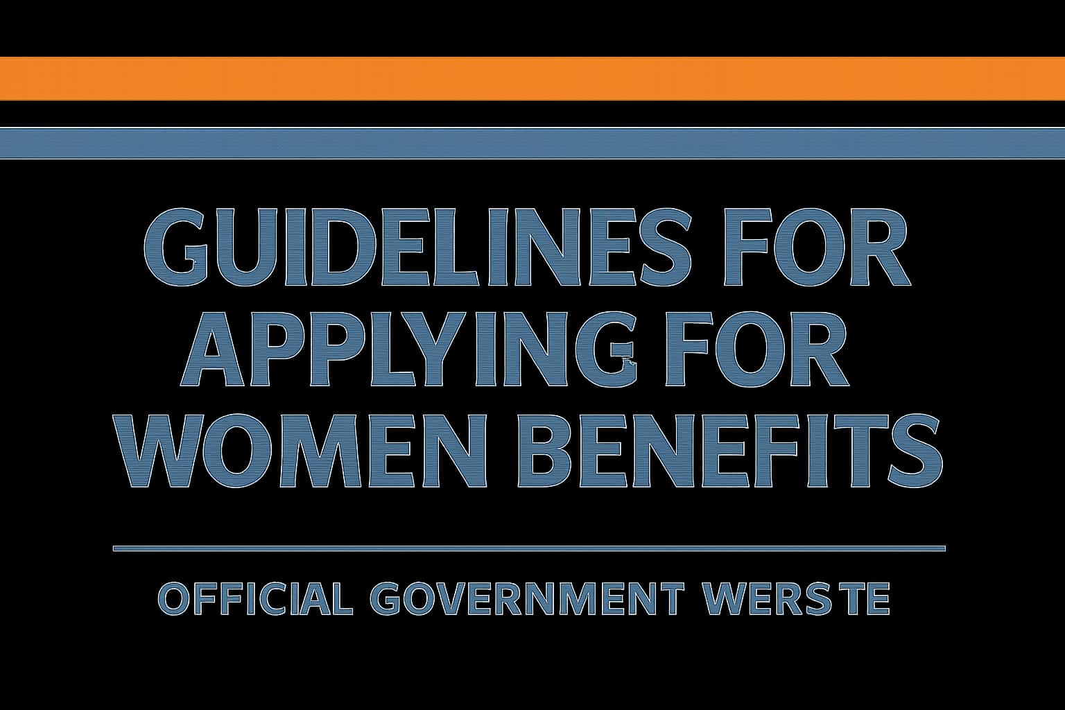 Guidelines for Applying for Women Benefits